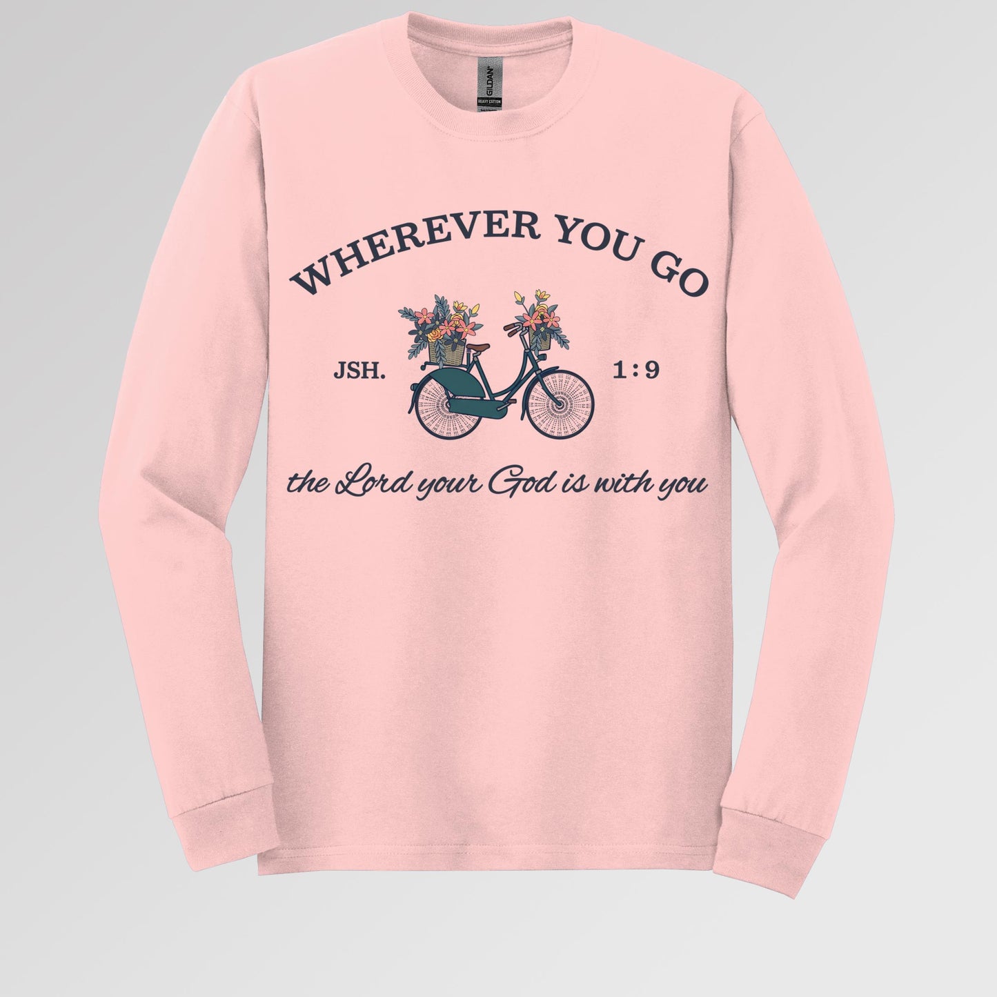 Wherever You Go The Lord Your God Is With You 01