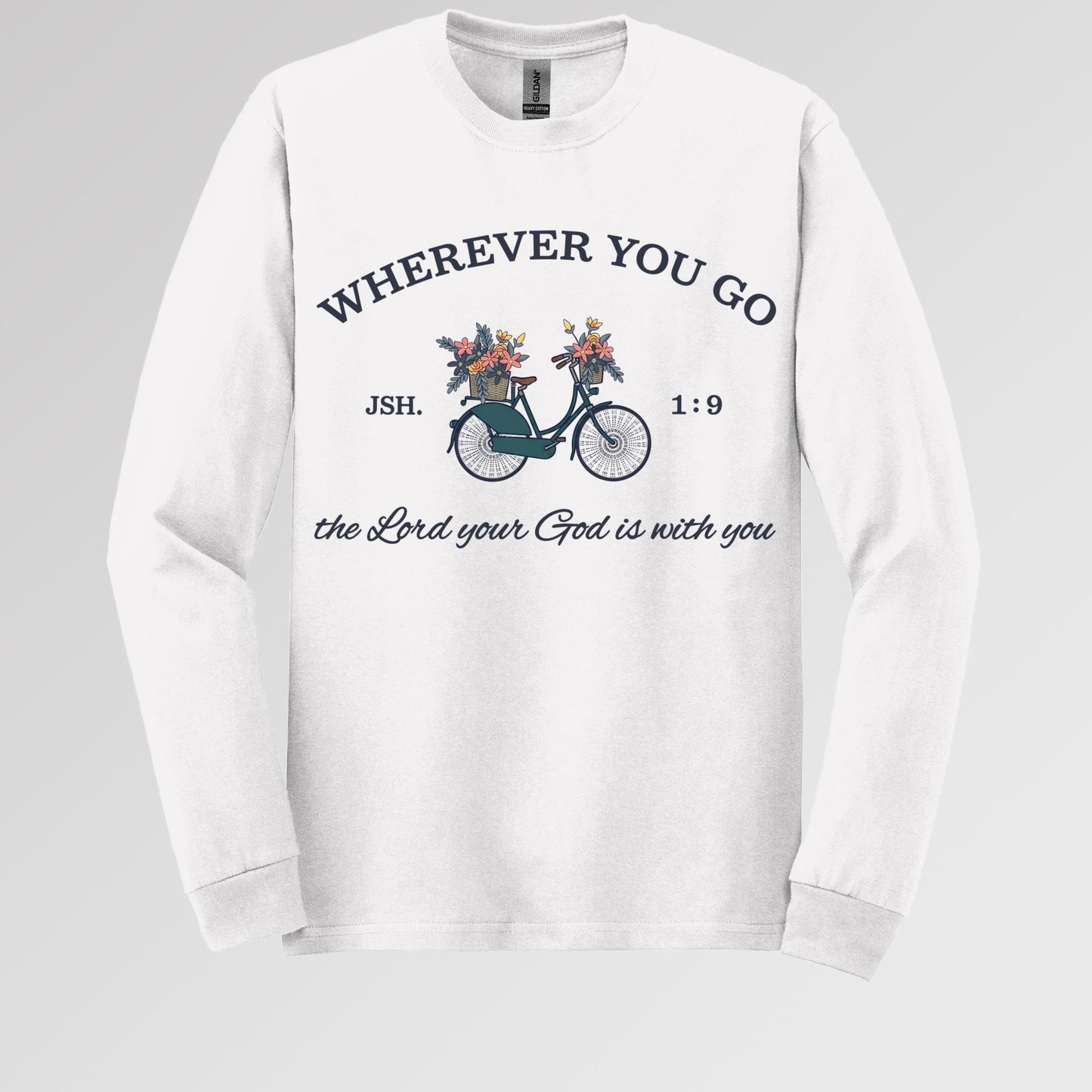Wherever You Go The Lord Your God Is With You 01
