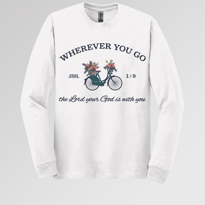 Wherever You Go The Lord Your God Is With You 01