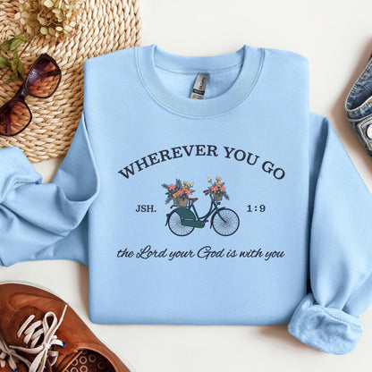 Wherever You Go The Lord Your God Is With You 01