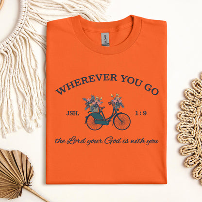 Wherever You Go The Lord Your God Is With You 01