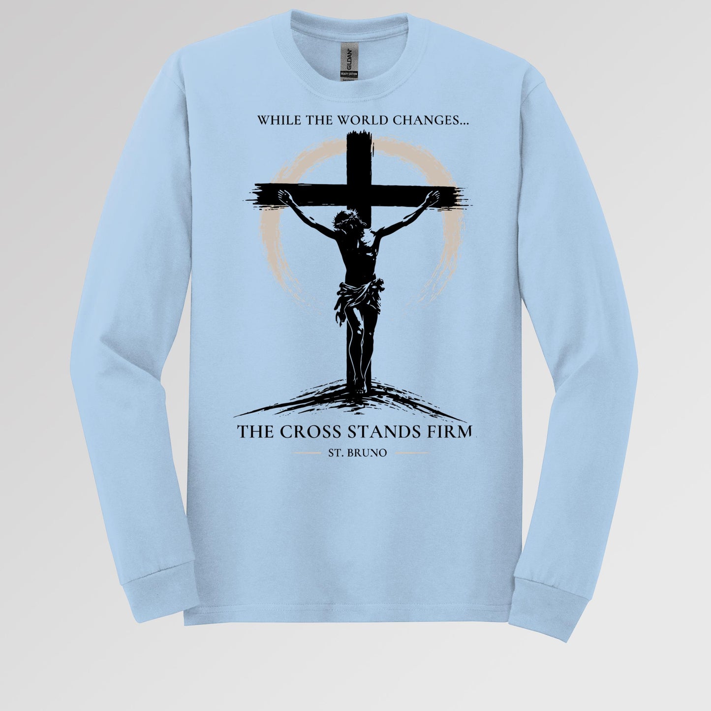 While The World Changes The Cross Stands Firm St. Bruno 01
