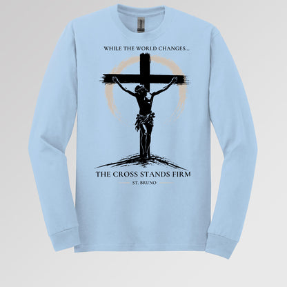While The World Changes The Cross Stands Firm St. Bruno 01