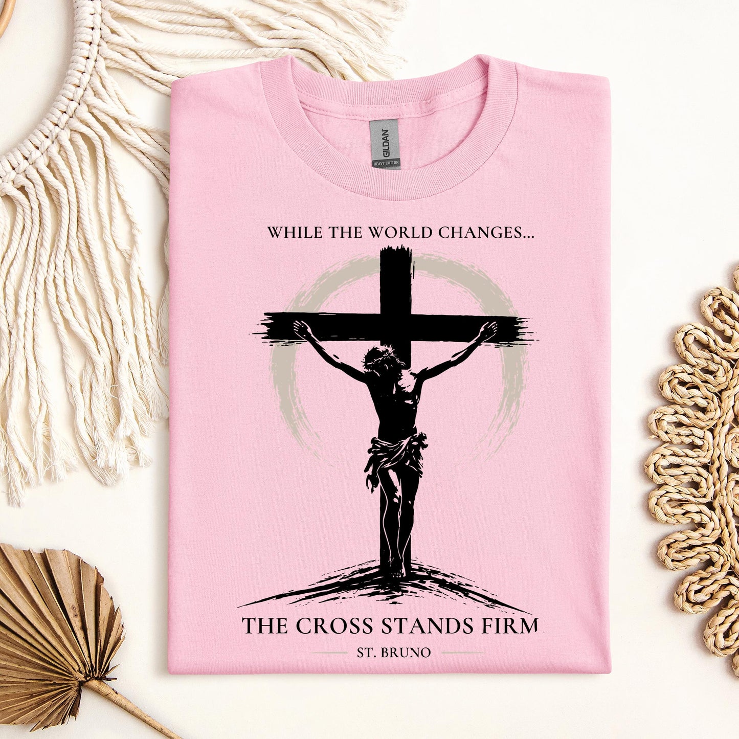 While The World Changes The Cross Stands Firm St. Bruno 01