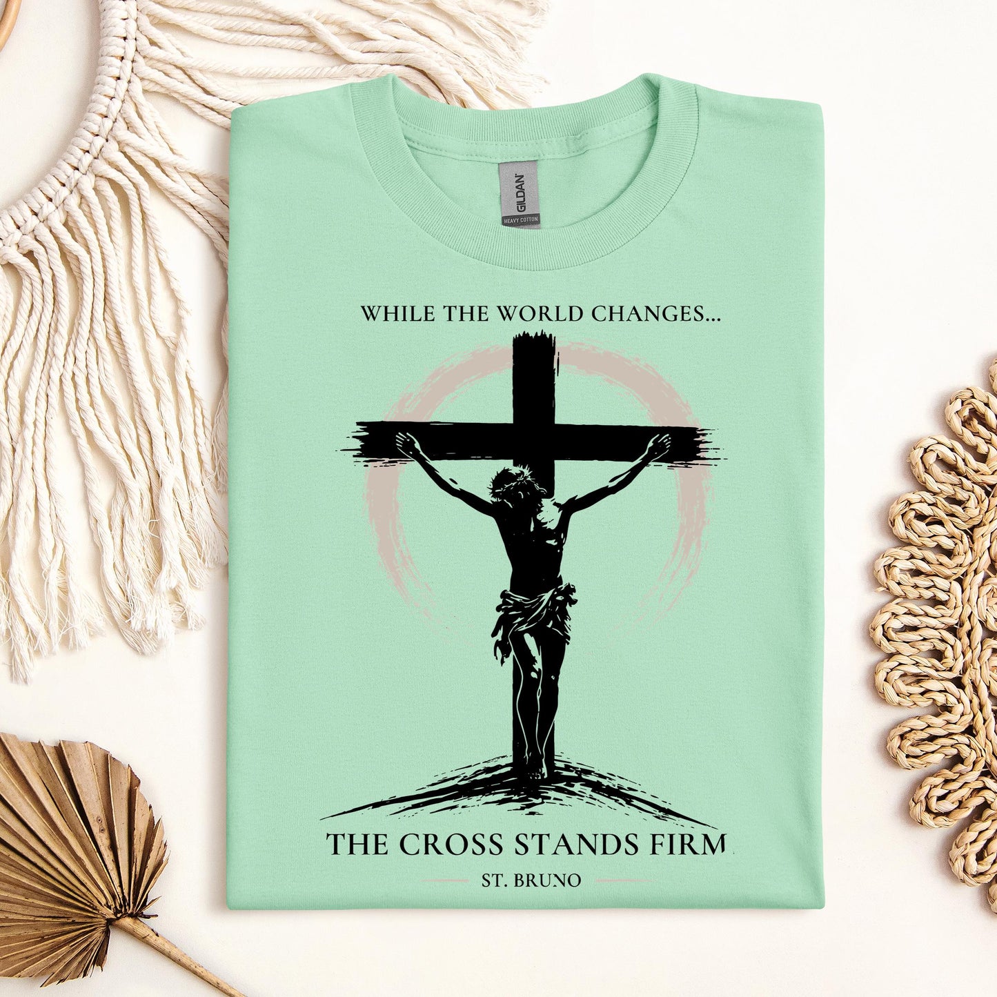 While The World Changes The Cross Stands Firm St. Bruno 01