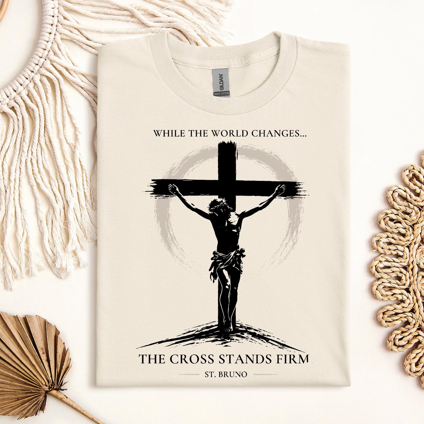 While The World Changes The Cross Stands Firm St. Bruno 01