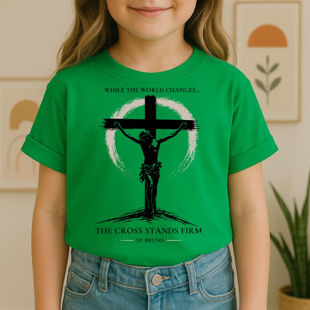 While The World Changes The Cross Stands Firm St. Bruno 01