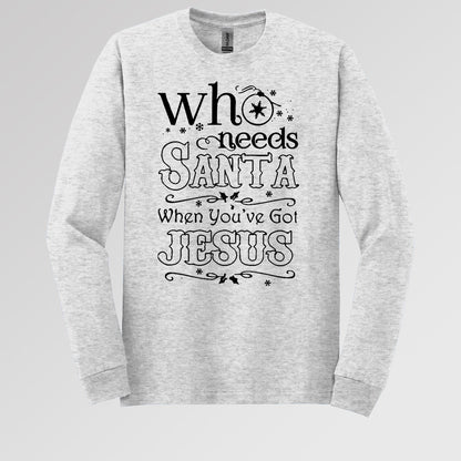 Who Needs Santa When You've Got Jesus