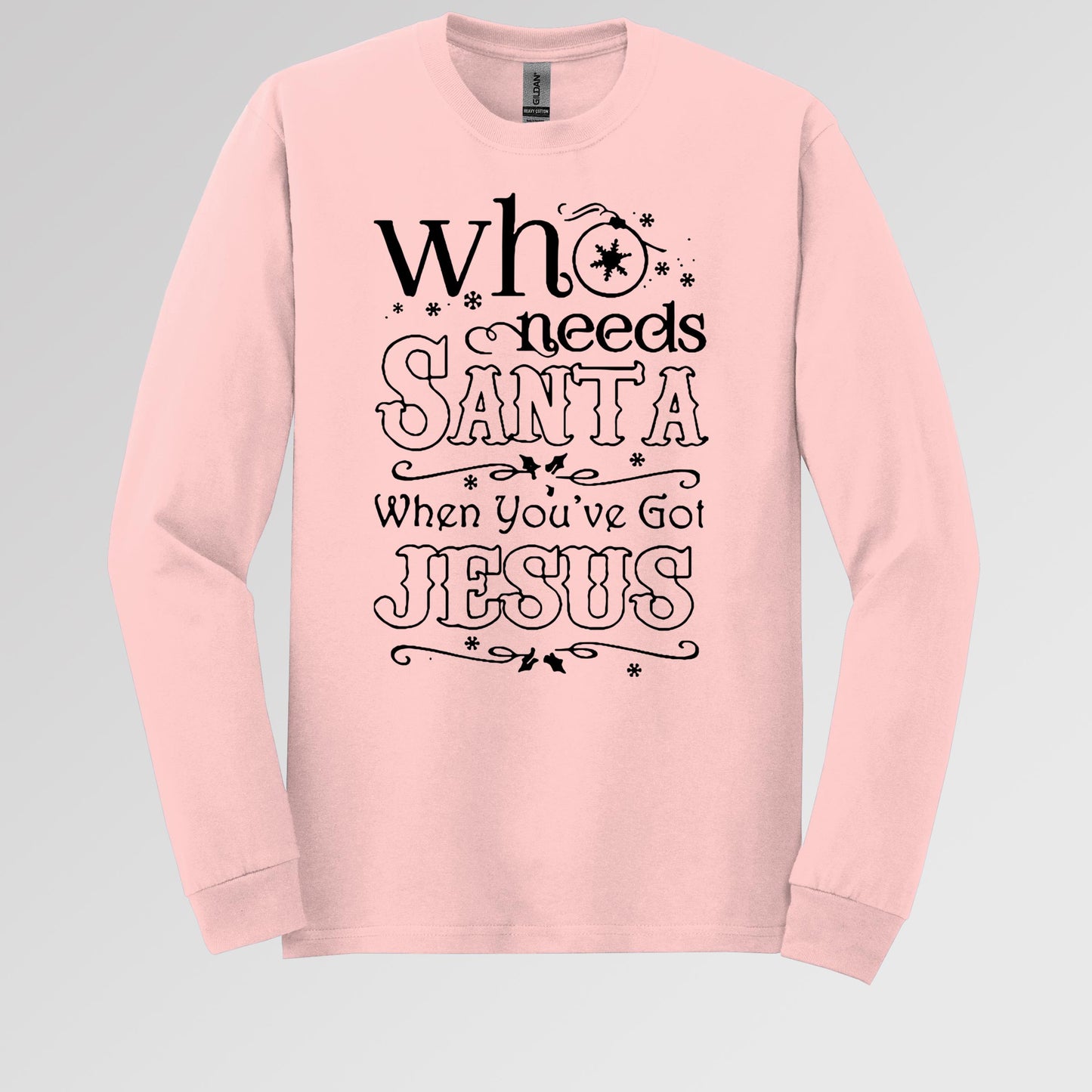 Who Needs Santa When You've Got Jesus