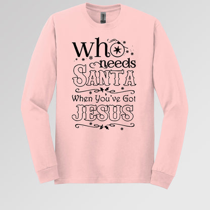 Who Needs Santa When You've Got Jesus