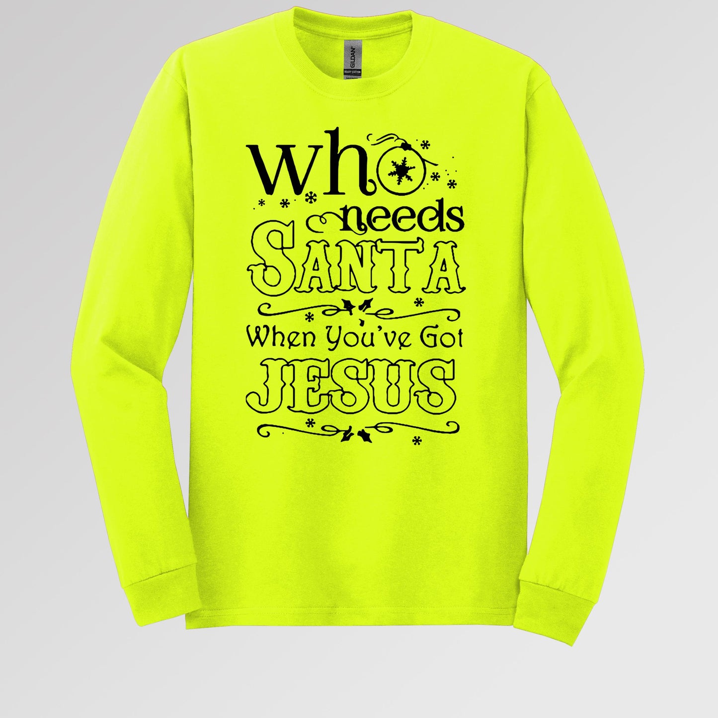 Who Needs Santa When You've Got Jesus