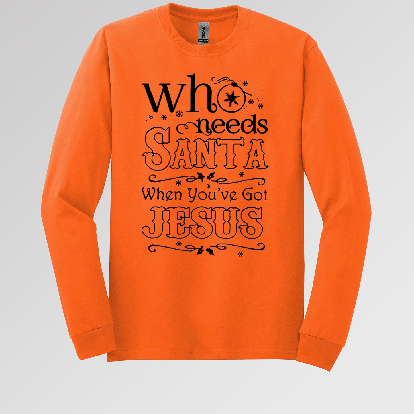 Who Needs Santa When You've Got Jesus