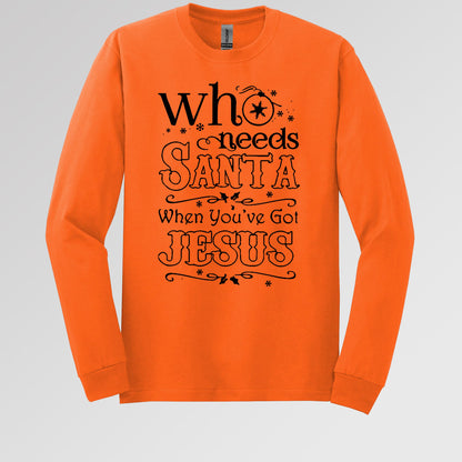 Who Needs Santa When You've Got Jesus