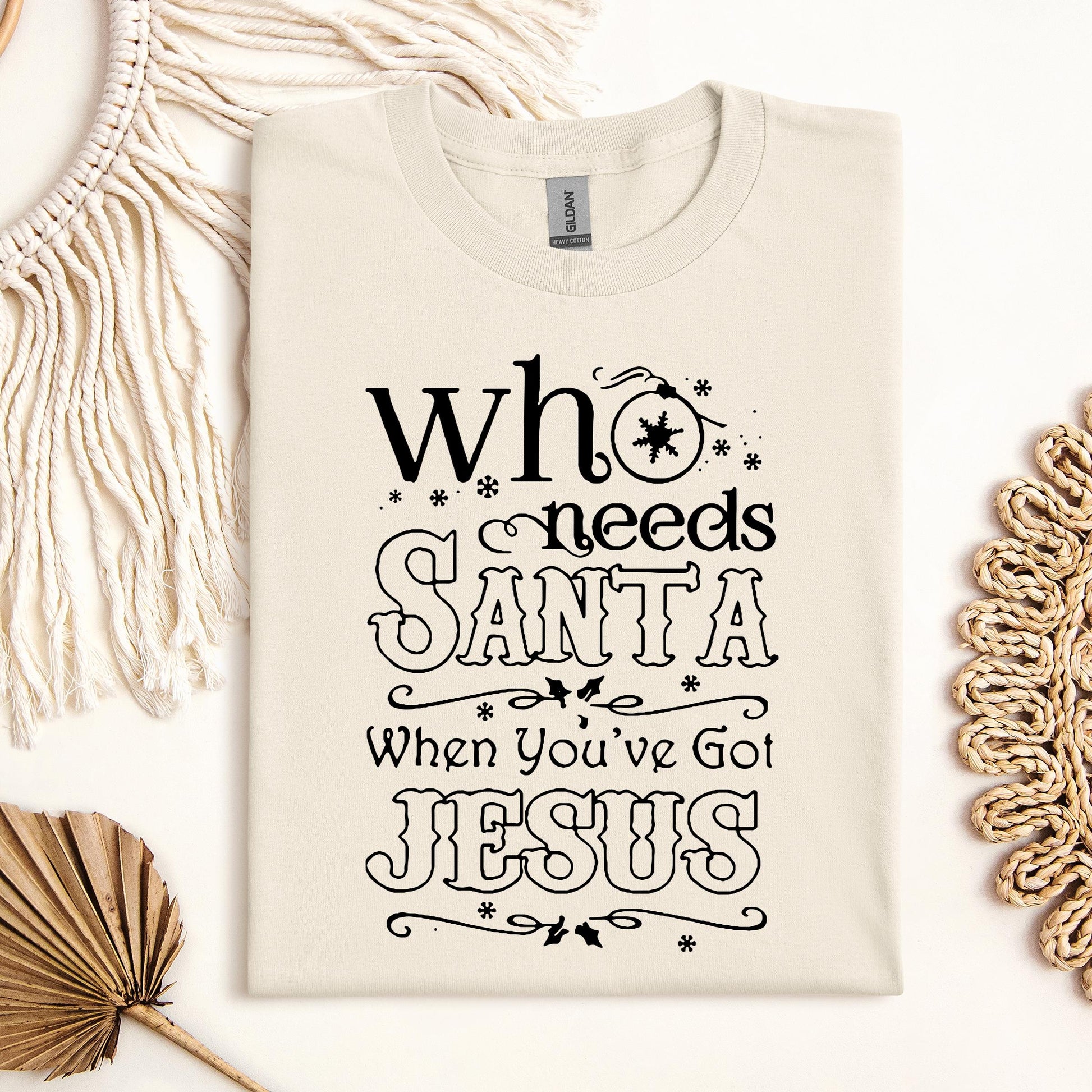 Who Needs Santa When You've Got Jesus