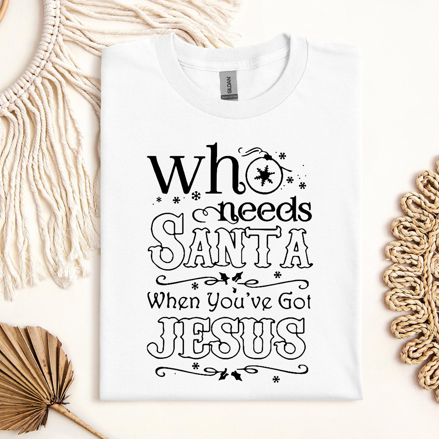 Who Needs Santa When You've Got Jesus
