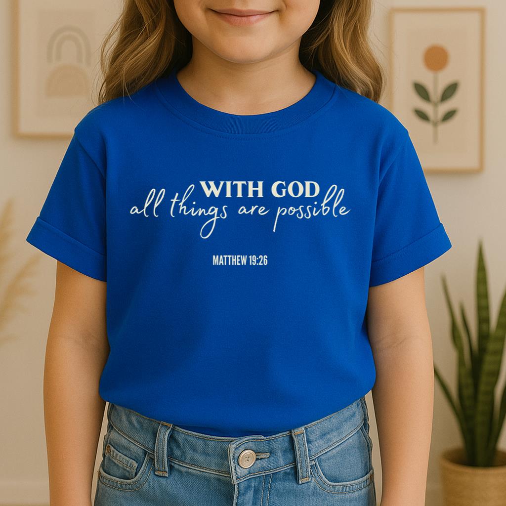 With God All Things Are Possible Matthew 19.26 01