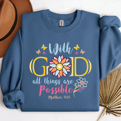 With God All Things Are Possible Matthew 19.26