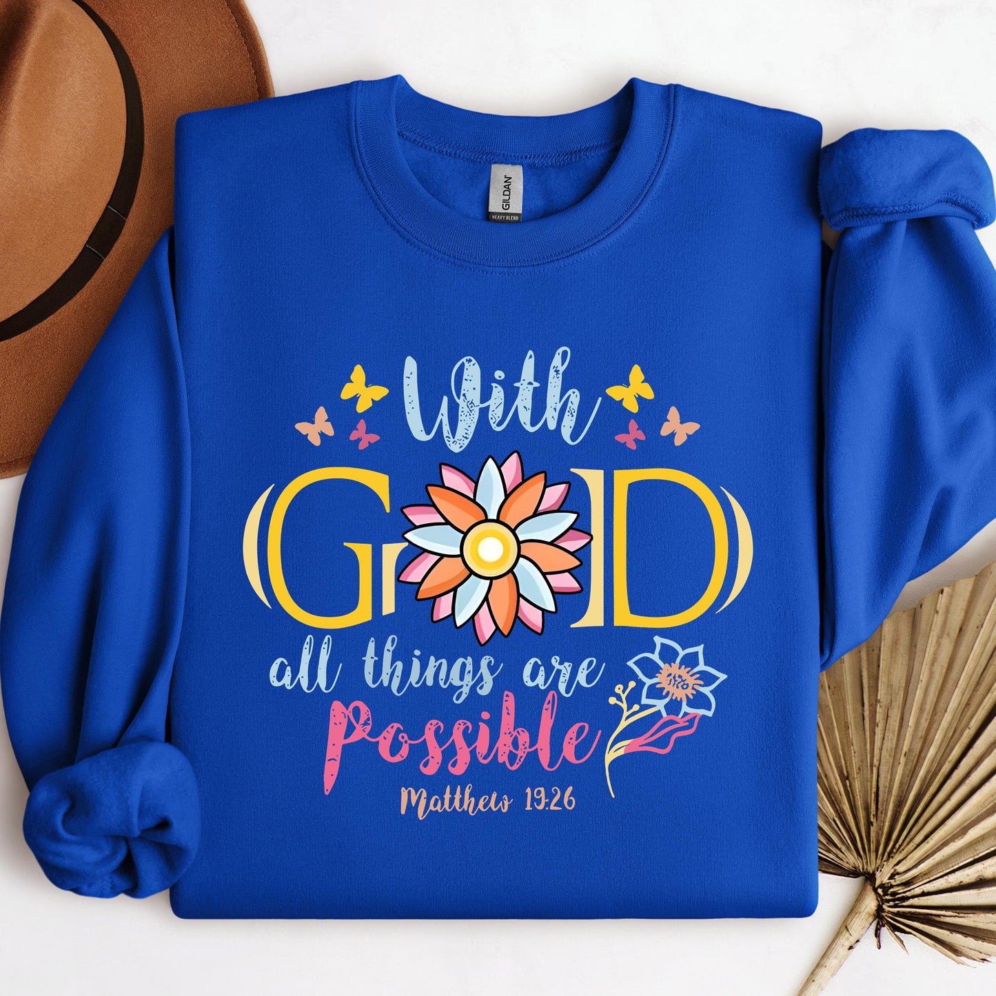 With God All Things Are Possible Matthew 19.26