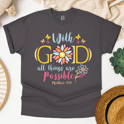 With God All Things Are Possible Matthew 19.26