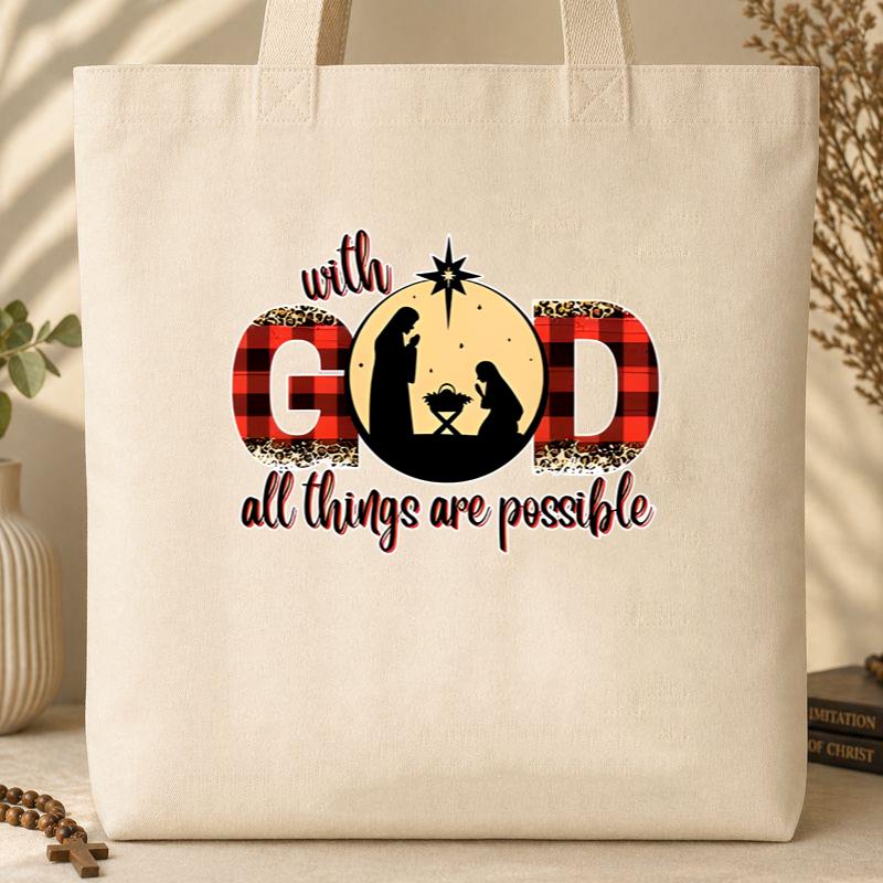 With God All Things Are Possible Nativity Tote Bag