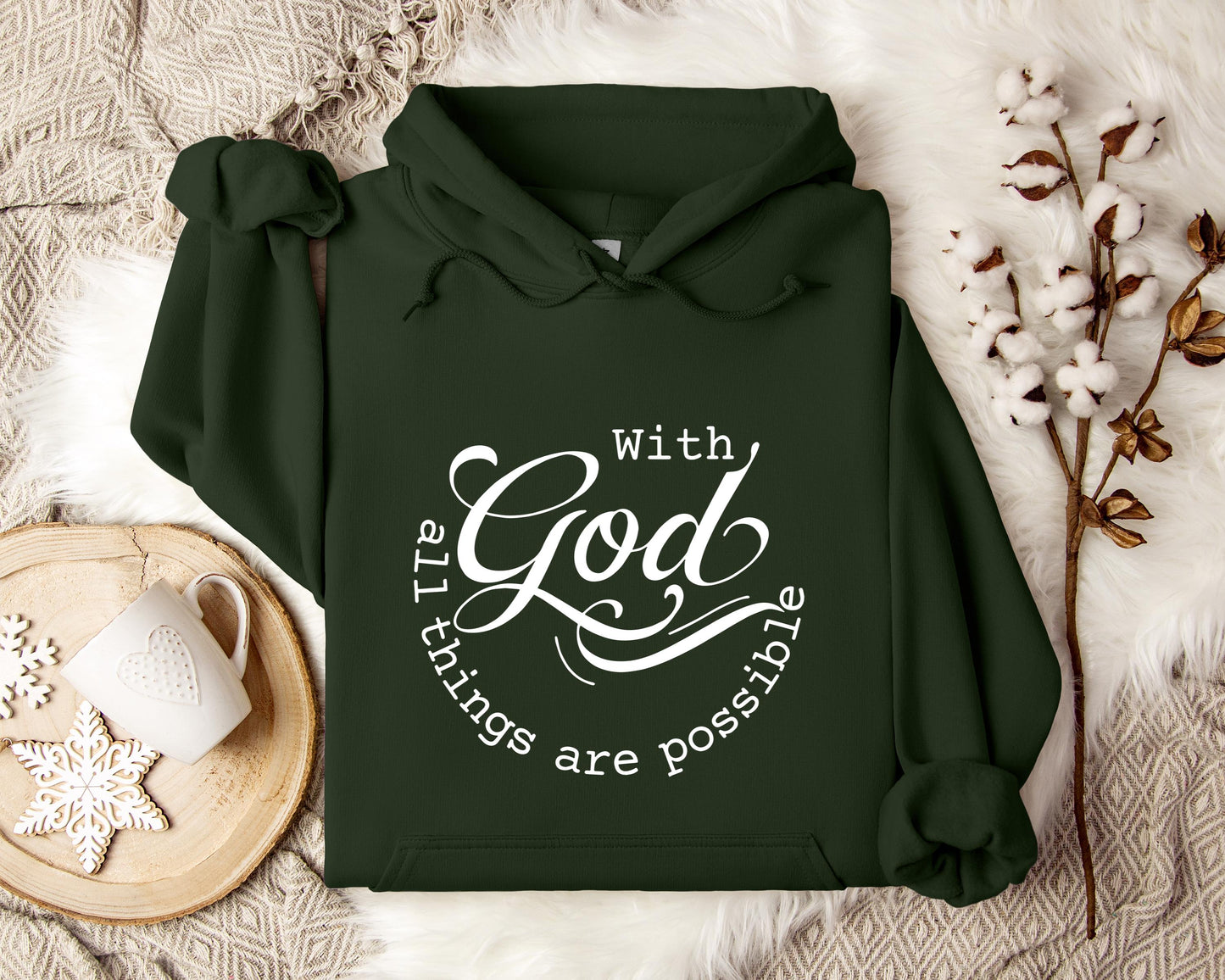 With God All Things Are Possible Hoodie