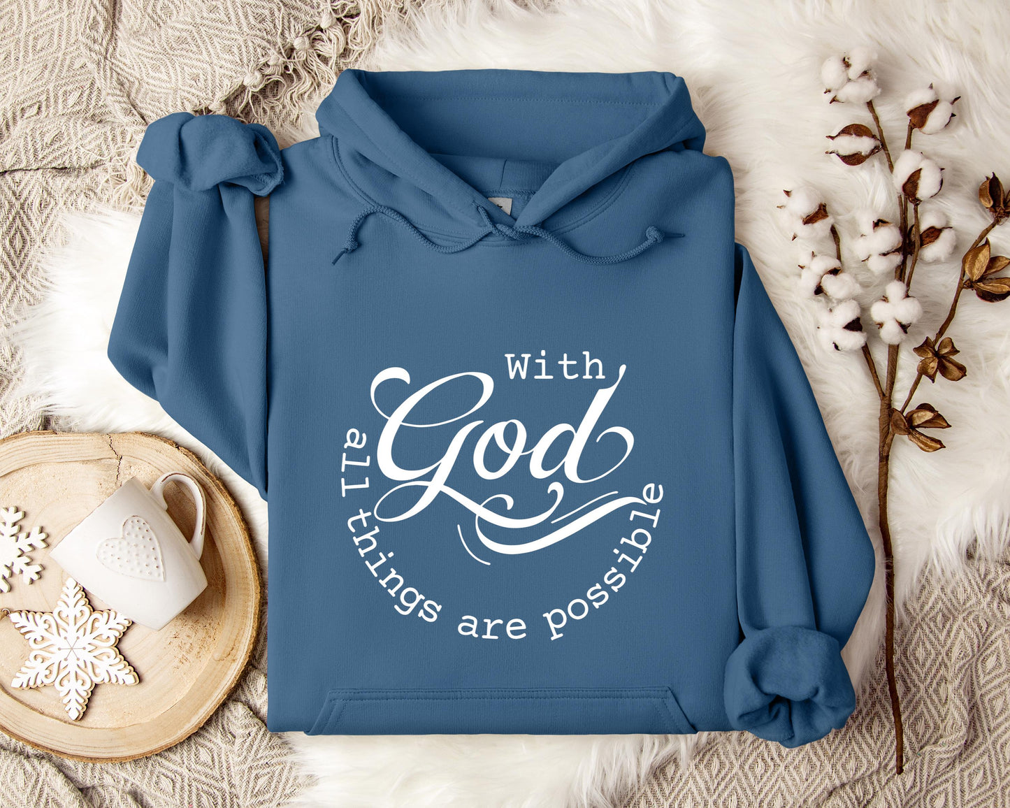 With God All Things Are Possible Hoodie