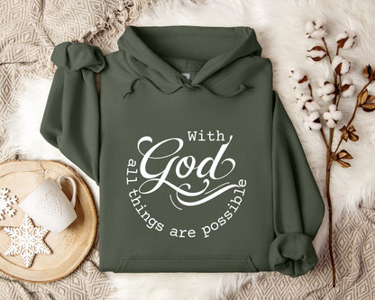 With God All Things Are Possible Hoodie