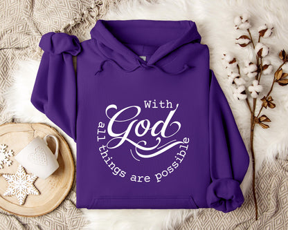 With God All Things Are Possible Hoodie