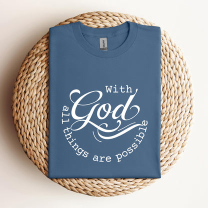With God All Things Are Possible