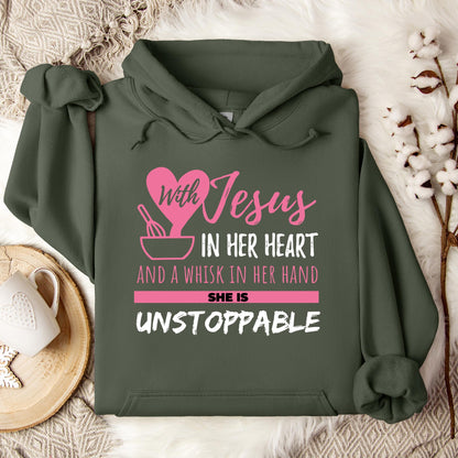 With Jesus In Her Heart And A Whisk In Her Hand She Is Unstoppable Hoodie