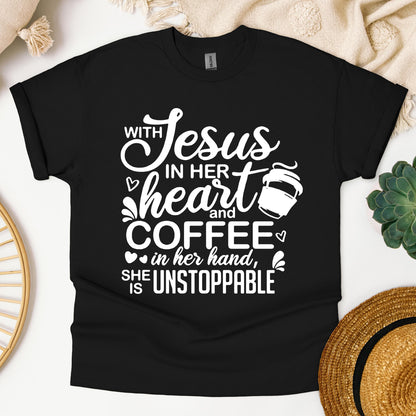 With Jesus In Her Heart And Coffee In Her Hand She Is Unstoppable 01