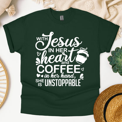 With Jesus In Her Heart And Coffee In Her Hand She Is Unstoppable 01