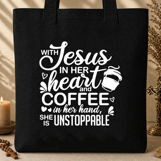 With Jesus In Her Heart And Coffee In Her Hand She Is Unstoppable 01 Tote Bag