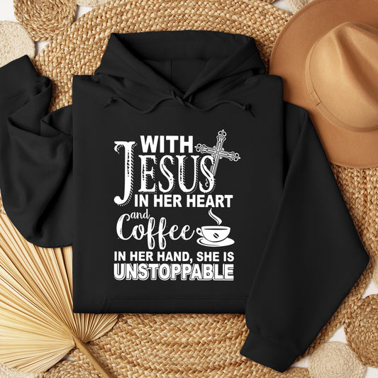 With Jesus In Her Heart And Coffee In Her Hand She Is Unstoppable