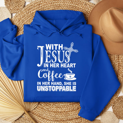 With Jesus In Her Heart And Coffee In Her Hand She Is Unstoppable