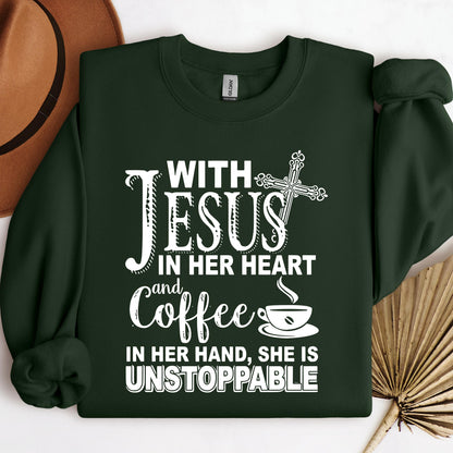 With Jesus In Her Heart And Coffee In Her Hand She Is Unstoppable