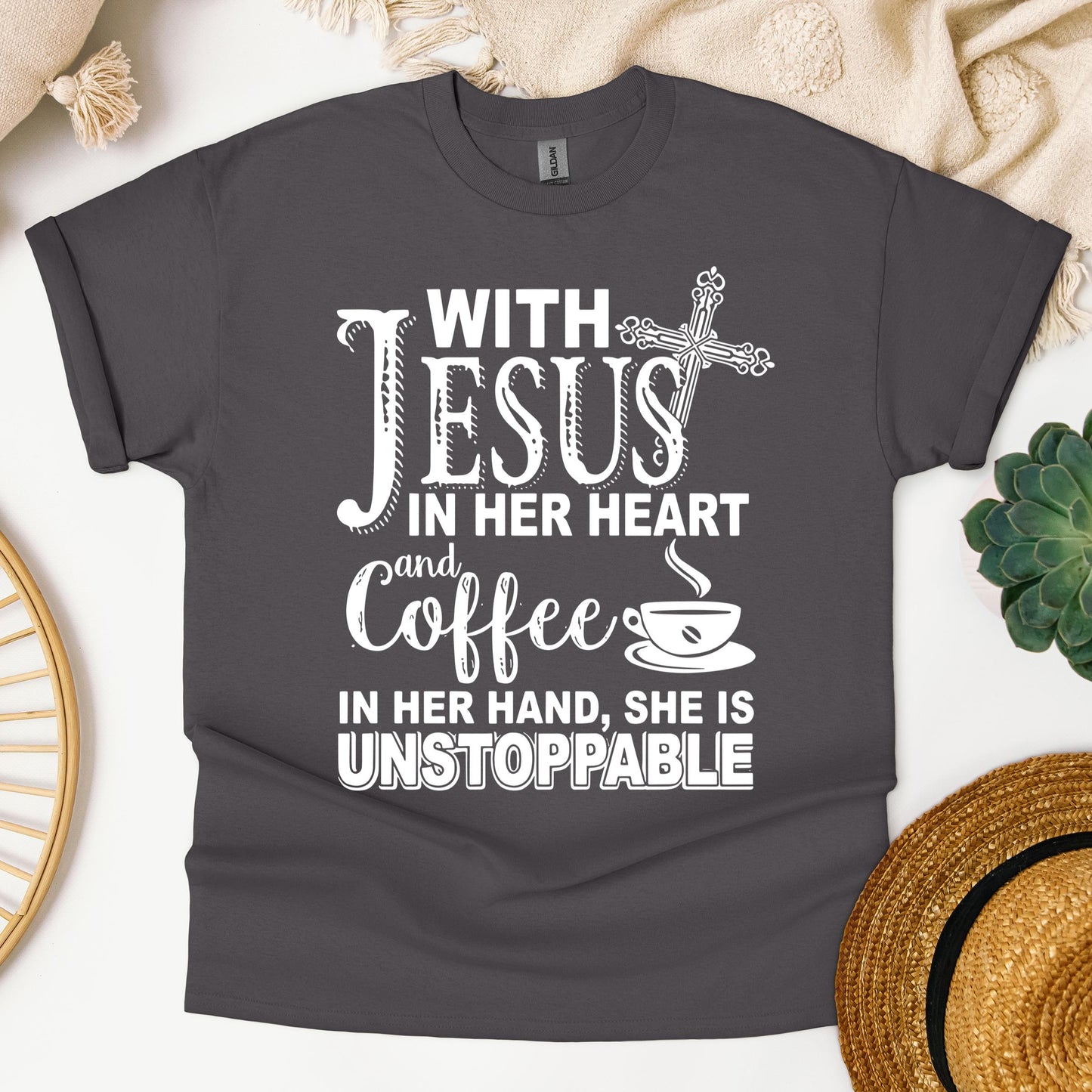 With Jesus In Her Heart And Coffee In Her Hand She Is Unstoppable