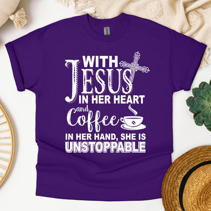 With Jesus In Her Heart And Coffee In Her Hand She Is Unstoppable