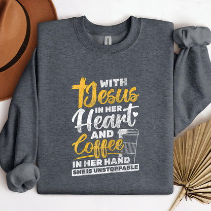 With Jesus In Her Heart And Coffee In Her Hand