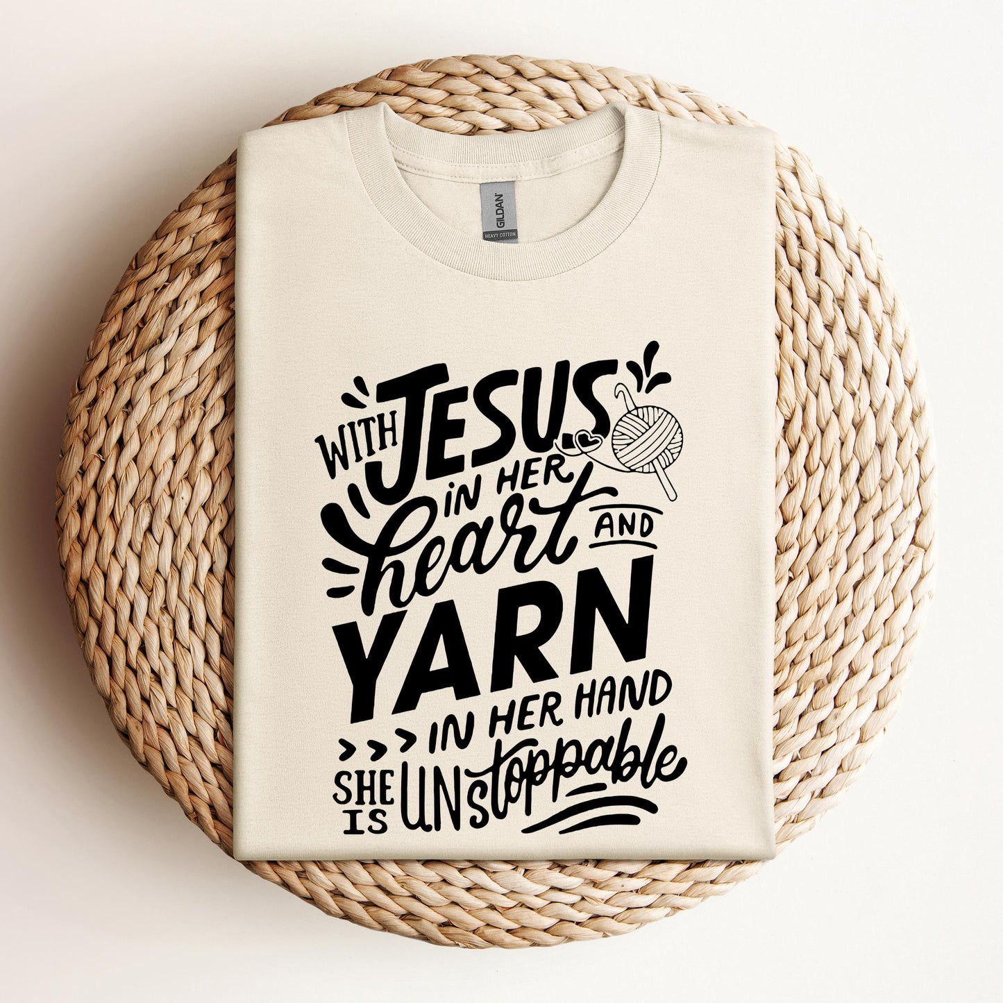 With Jesus In Her Heart And Yarn In Her Hand She Is Unstoppable