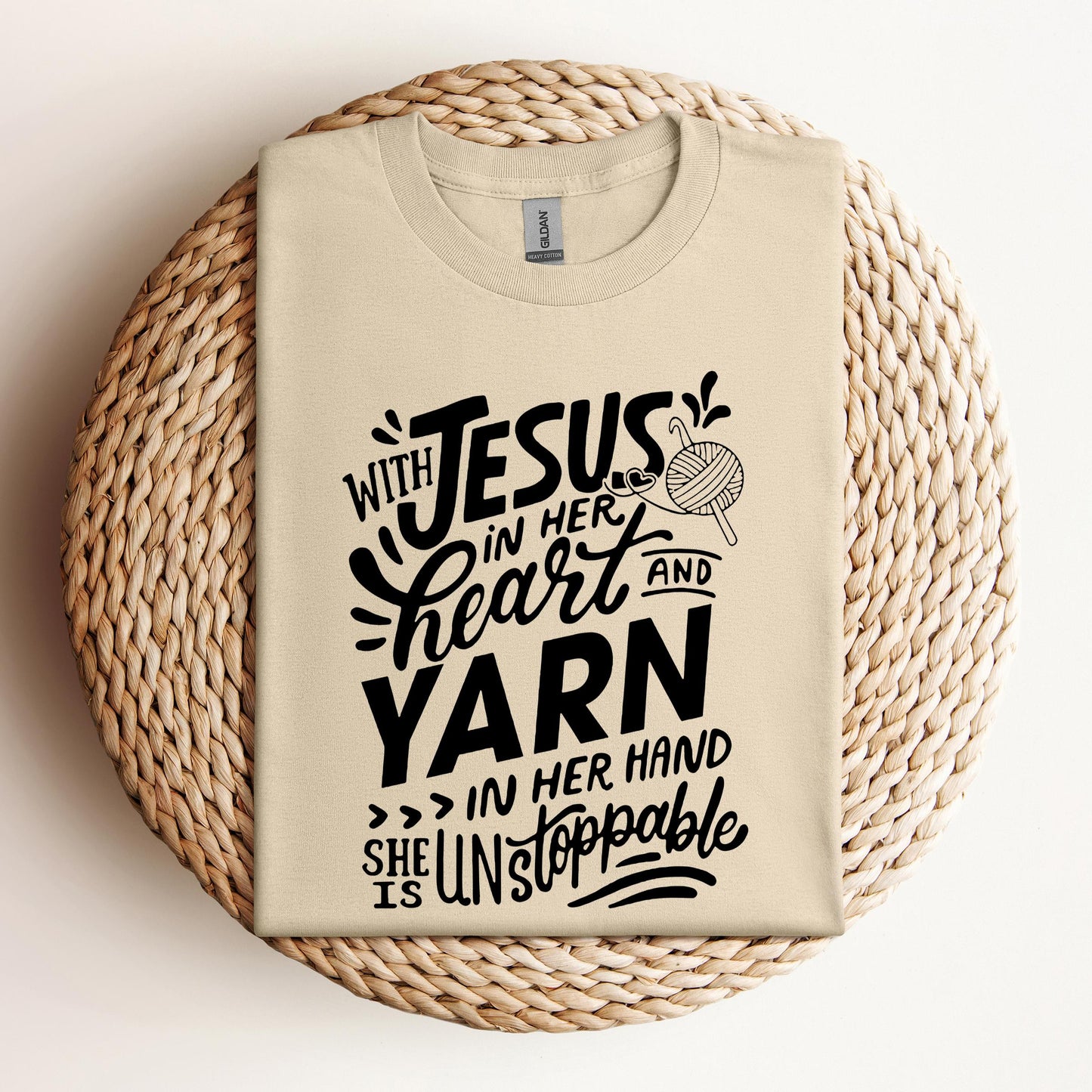 With Jesus In Her Heart And Yarn In Her Hand She Is Unstoppable
