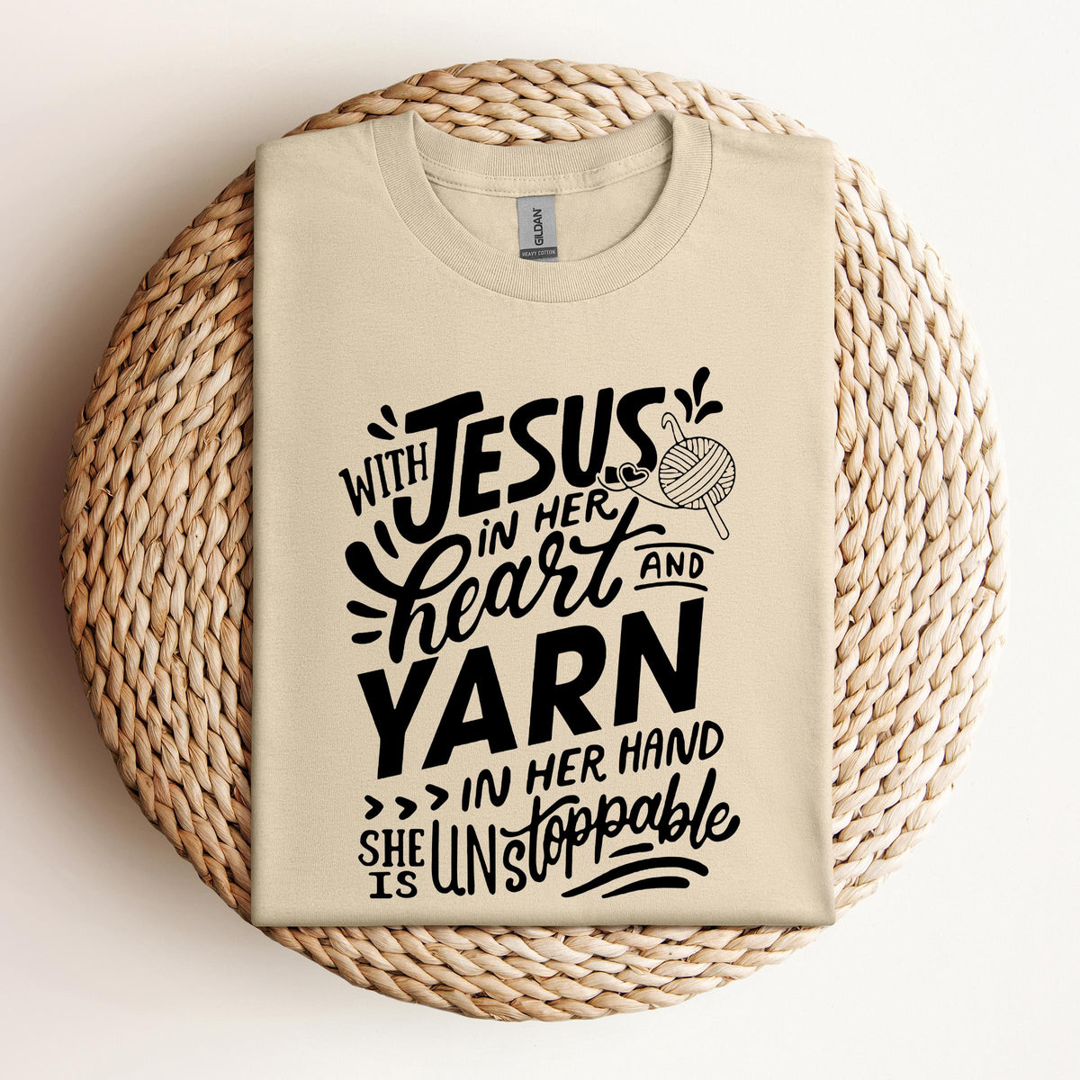 With Jesus In Her Heart And Yarn In Her Hand She Is Unstoppable