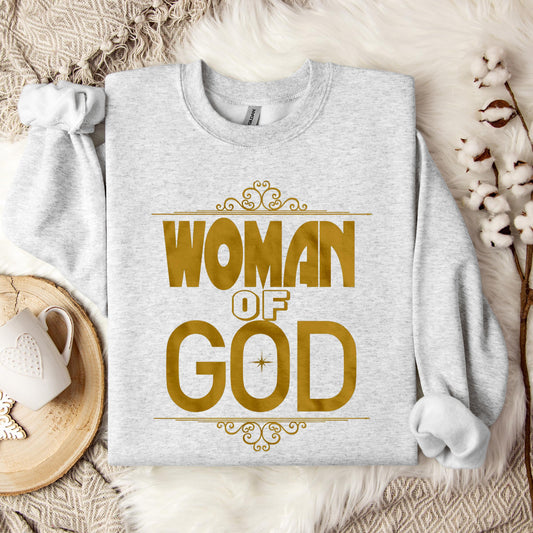 Woman Of God Sweatshirt