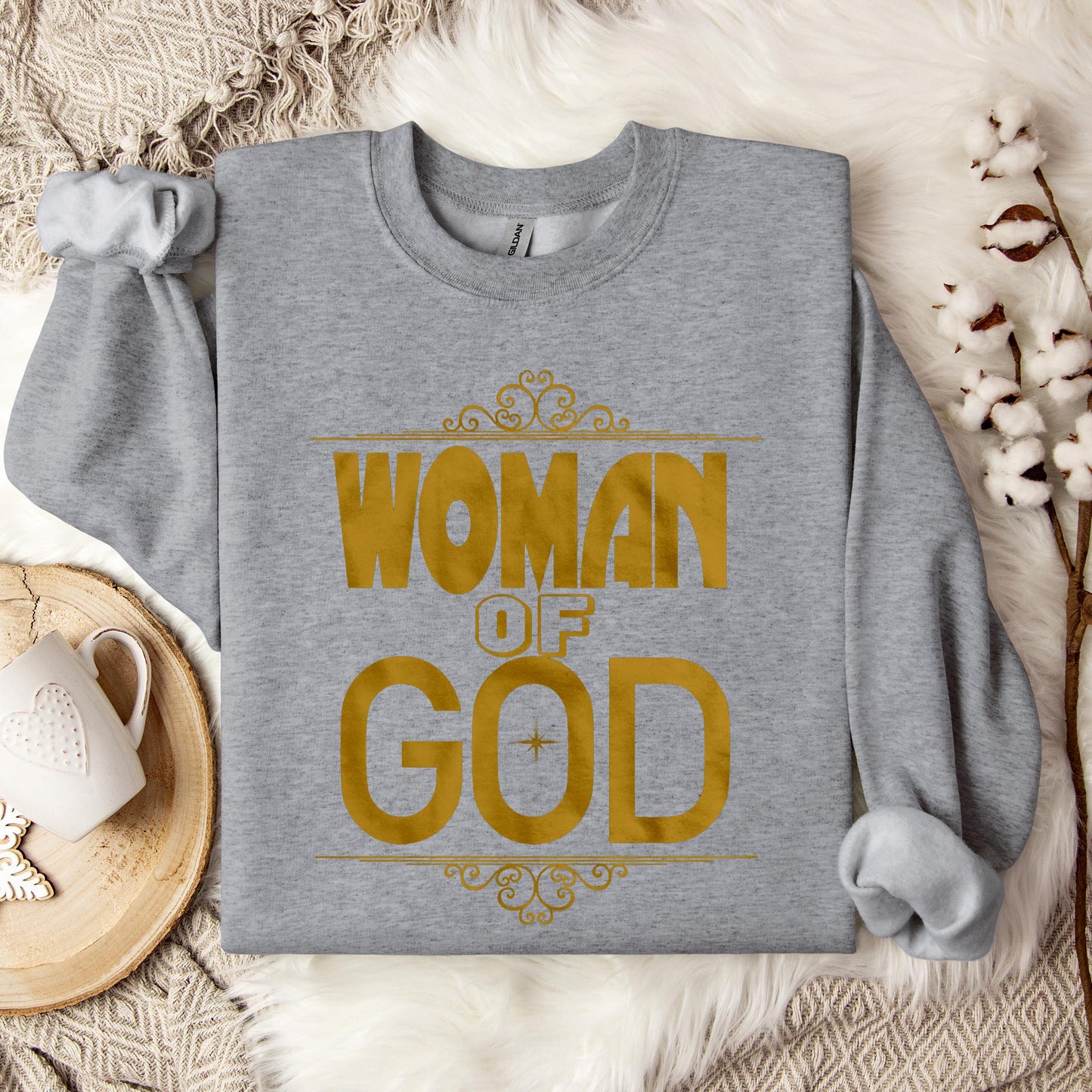 Woman Of God Sweatshirt