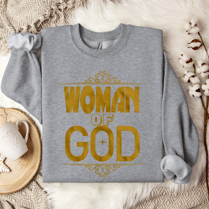 Woman Of God Sweatshirt