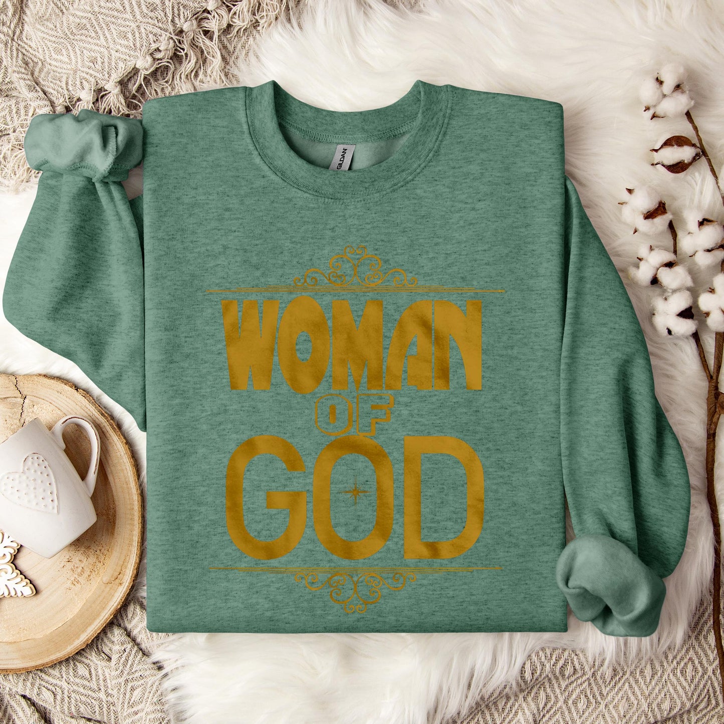 Woman Of God Sweatshirt