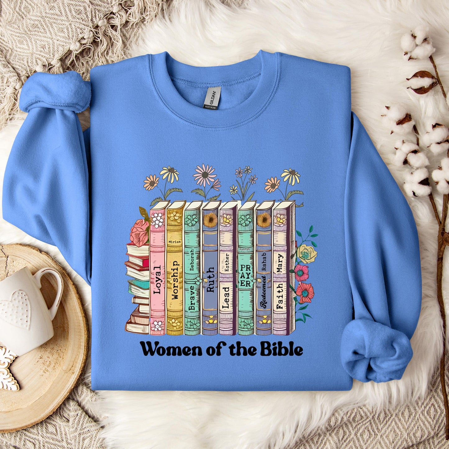 Women of The Bible Sweatshirt