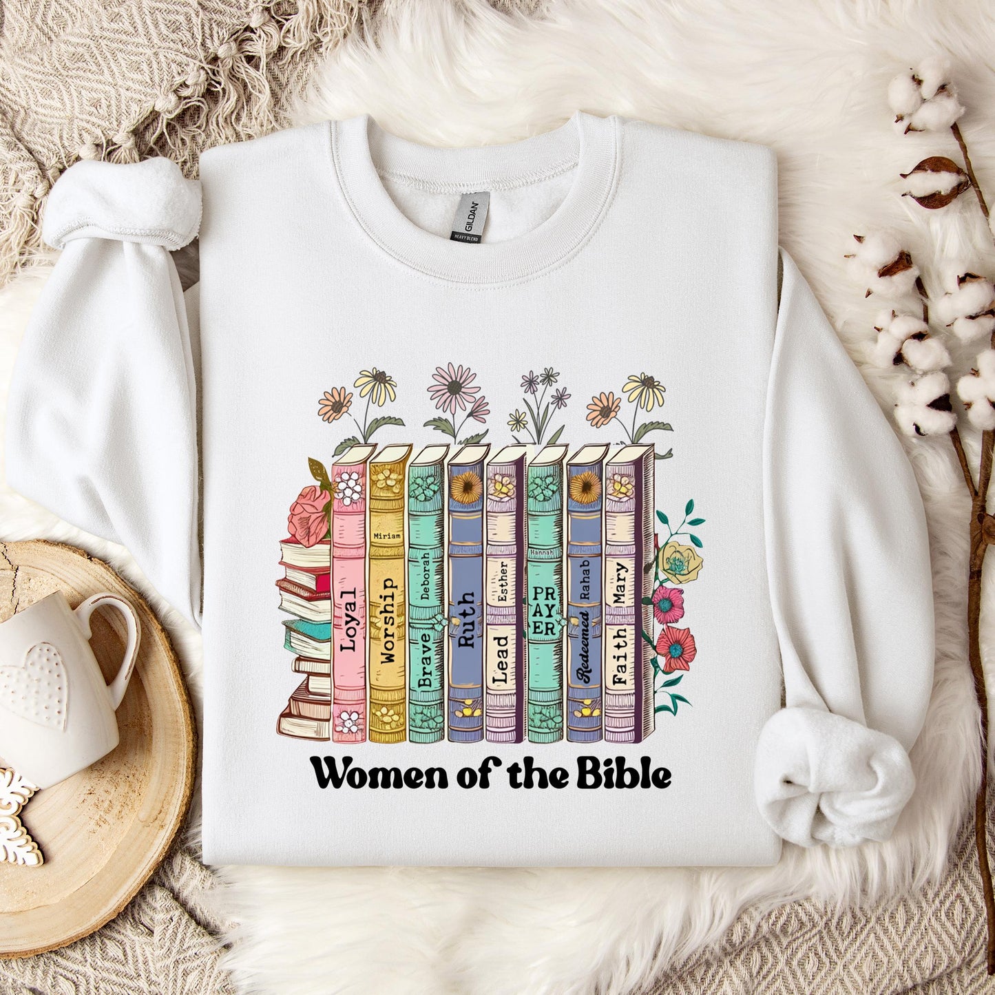 Women of The Bible Sweatshirt