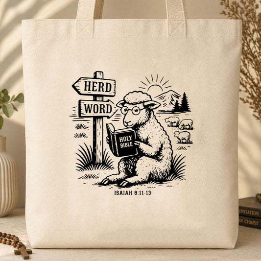 Word Herd Isaiah 8.11-13 01 Tote Bag
