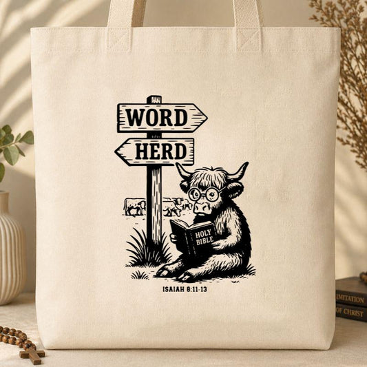 Word Herd Isaiah 8.11-13 Tote Bag